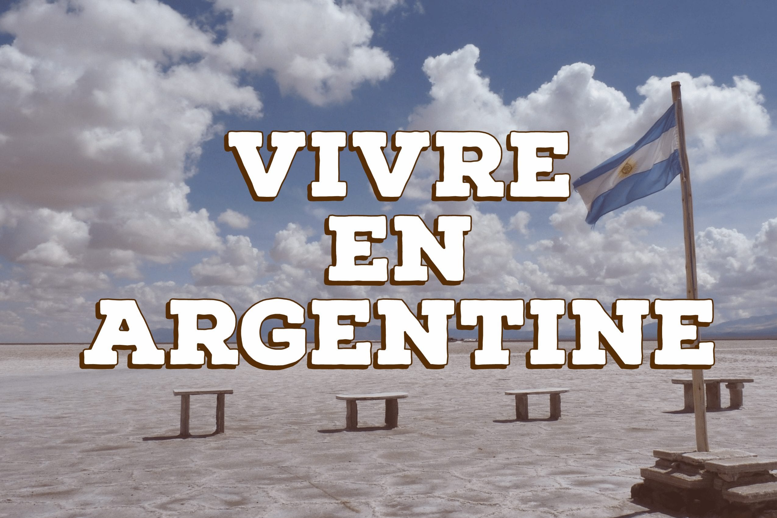 S'expatrier Vivre en Argentine Por el mundo voyages